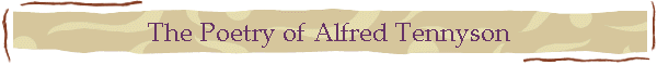 The Poetry of Alfred Tennyson