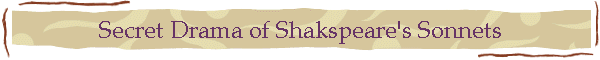 Secret Drama of Shakspeare's Sonnets