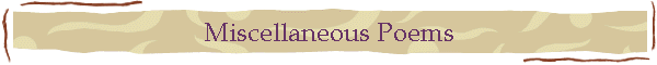 Miscellaneous Poems