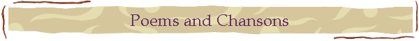 Poems and Chansons